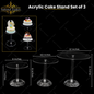 Acrylic Cake Stand Set of 3
